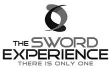 THE SWORD EXPERIENCE THERE IS ONLY ONE