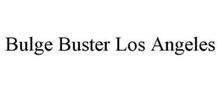 BULGE BUSTER LOS ANGELES