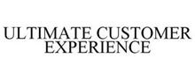 ULTIMATE CUSTOMER EXPERIENCE