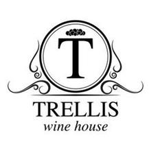 T TRELLIS WINE HOUSE