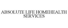 ABSOLUTE LIFE HOMEHEALTH SERVICES