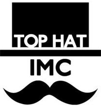 TOP HAT IMC
