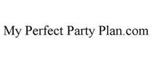 MY PERFECT PARTY PLAN.COM