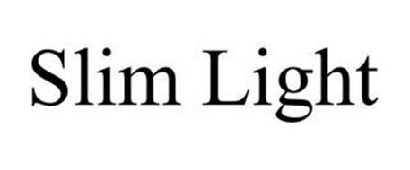 SLIM LIGHT