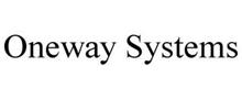 ONEWAY SYSTEMS