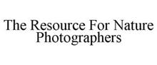 THE RESOURCE FOR NATURE PHOTOGRAPHERS