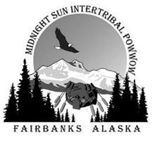 MIDNIGHT SUN INTERTRIBAL POWWOW FAIRBANKS ALASKA