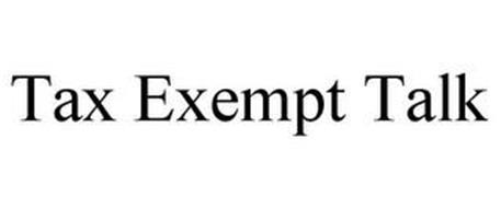 TAX EXEMPT TALK