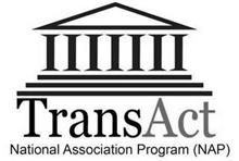 TRANSACT NATIONAL ASSOCIATION PROGRAM (NAP)