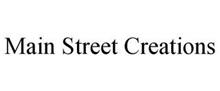MAIN STREET CREATIONS