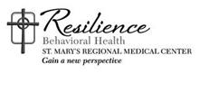 RESILIENCE BEHAVIORAL HEALTH ST. MARY