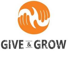 GIVE & GROW