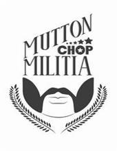 MUTTON CHOP MILITIA