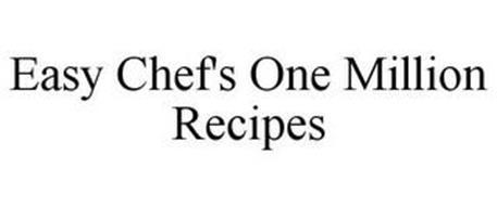 EASY CHEF'S ONE MILLION RECIPES