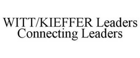 WITT/KIEFFER LEADERS CONNECTING LEADERS