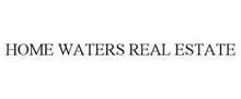 HOME WATERS REAL ESTATE