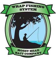 WRAP FISHING SYSTEM MOSSY HEAD BAIT COMPANY