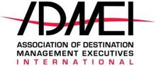 ADMEI ASSOCIATION OF DESTINATION MANAGEMENT EXECUTIVES INTERNATIONAL
