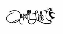 QUAFF LIFE