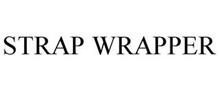 STRAP WRAPPER