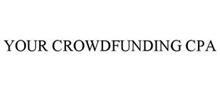 YOUR CROWDFUNDING CPA