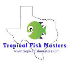 TROPICAL FISH MASTERS WWW.TROPICALFISHMASTERS.COM