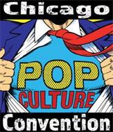 CHICAGO POP CULTURE CONVENTION
