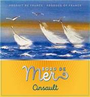BORD DE MER CINSAULT PRODUIT DE FRANCE - PRODUCE OF FRANCE
