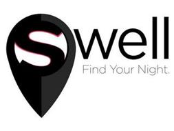 SWELL FIND YOUR NIGHT.