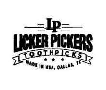 LP LICKER PICKERS TOOTHPICKS MADE IN USA, DALLAS, TX