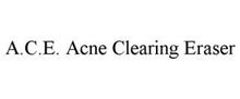 A.C.E. ACNE CLEARING ERASER