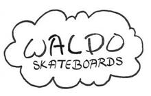 WALDO SKATEBOARDS