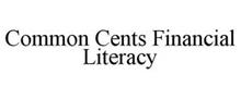 COMMON CENTS FINANCIAL LITERACY