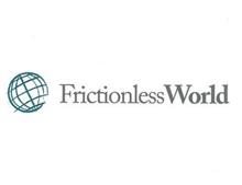 FRICTIONLESS WORLD