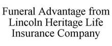 FUNERAL ADVANTAGE FROM LINCOLN HERITAGELIFE INSURANCE COMPANY