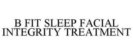 B FIT SLEEP FACIAL INTEGRITY TREATMENT