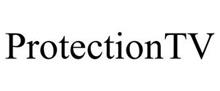 PROTECTIONTV