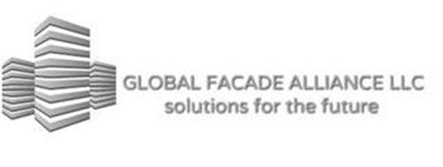 GLOBAL FACADE ALLIANCE LLC SOLUTIONS FOR THE FUTURE