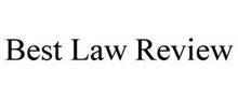 BEST LAW REVIEW