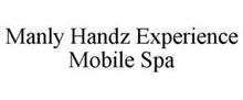 MANLY HANDZ EXPERIENCE MOBILE SPA