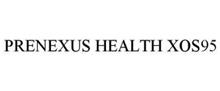 PRENEXUS HEALTH XOS95