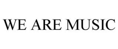 WE ARE MUSIC