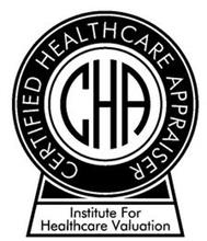 CERTIFIED HEALTHCARE APPRAISER CHA INSTITUTE FOR HEALTHCARE VALUATION