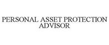 PERSONAL ASSET PROTECTION ADVISOR