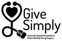 GIVE SIMPLY HUNSTVILLE HOSPITAL FOUNDATION