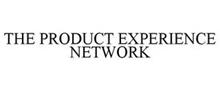 THE PRODUCT EXPERIENCE NETWORK