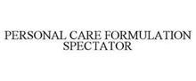 PERSONAL CARE FORMULATION SPECTATOR