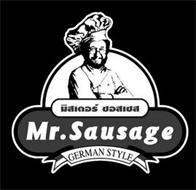 MR. SAUSAGE, GERMAN STYLE