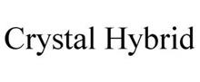 CRYSTAL HYBRID