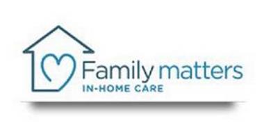 FAMILY MATTERS IN-HOME CARE